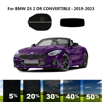 Предварително Обработена нанокерамика car UV Window Tint Kit Автомобили Фолио За Прозорци на BMW Z4 2 DR CONVERTIBLE 2019-2023