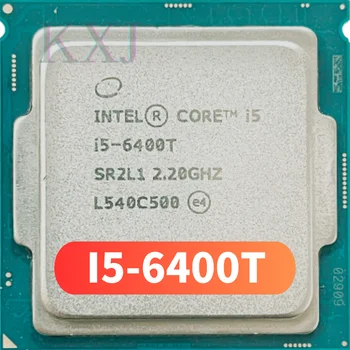Core i5-6400T i5 6400T 2.2 Ghz четириядрен процесор с четири нишки, процесор 6M 35W LGA 1151